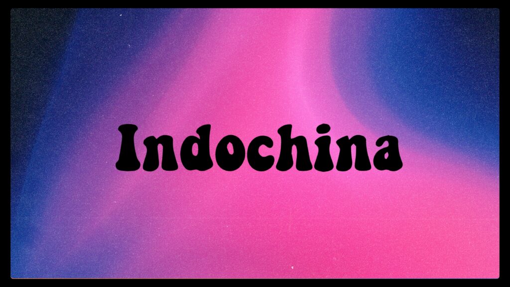 Indochina